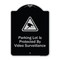 Signmission Designer Series-Parking Lot Is Protected By Video Surveillance With Caution Gr, 24" H, BS-1824-9800 A-DES-BS-1824-9800 - alternate 1